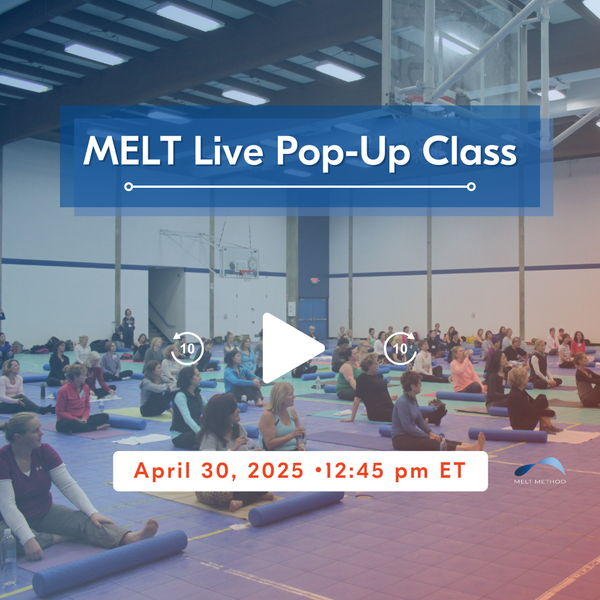 MELT Live Pop-Up Class on Wed, Apr 30, 2025 12:45 PM ET