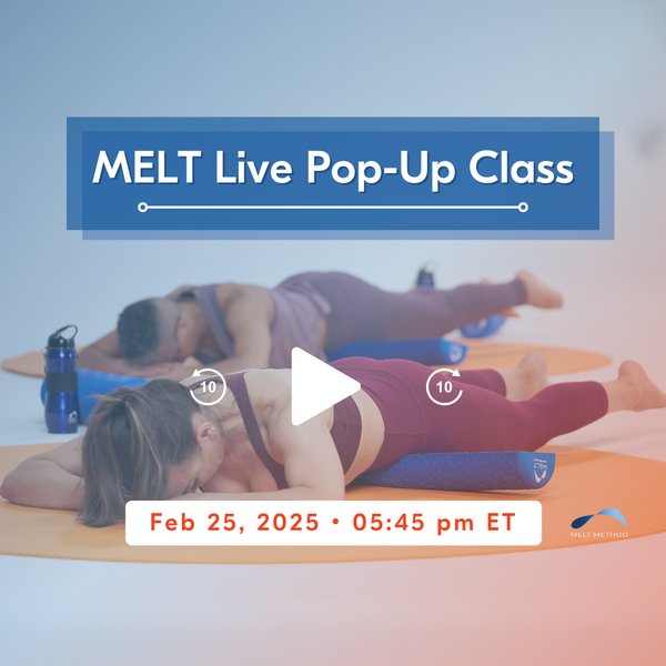 MELT Live Pop-Up Class on Tue, Feb 25, 2025 05:45 PM ET