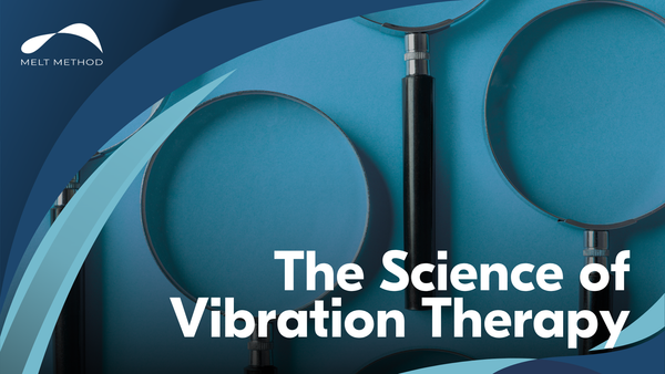 The Science of Vibration Therapy