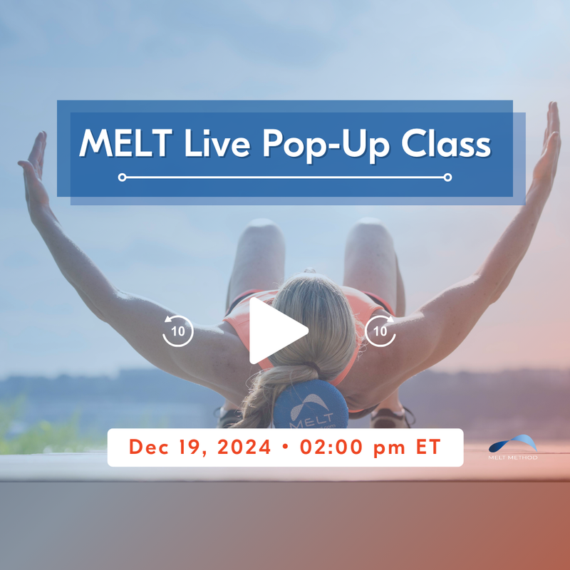 MELT Live Pop-Up Class on Thu, Dec 19, 2024 02:00 PM ET