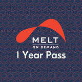 MELT On Demand | 1 Year Pass